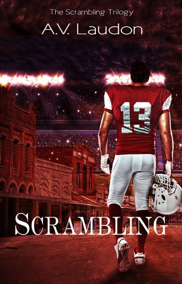 Scrambling by A.V. Laudon - A young adult novel